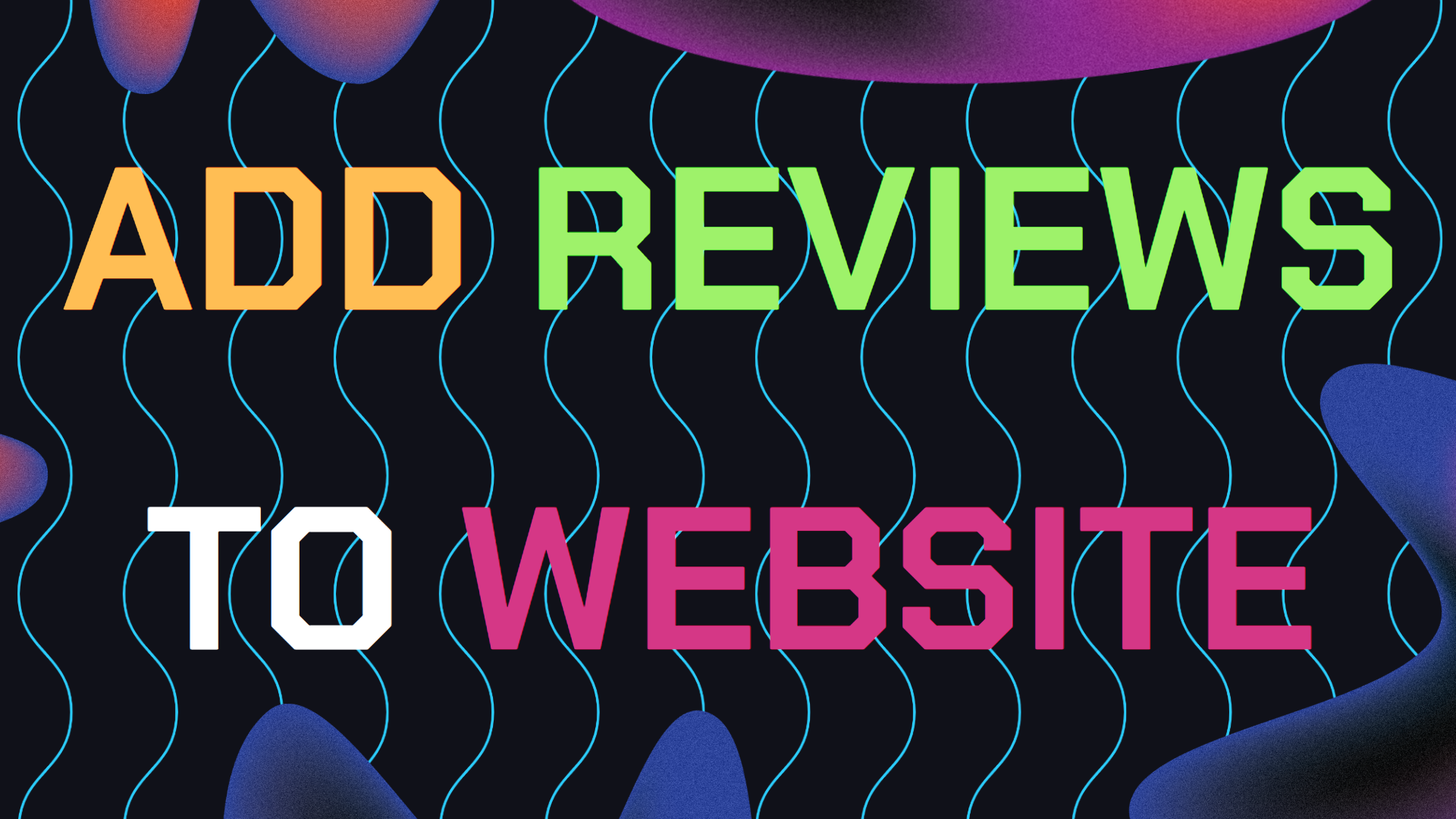 How To Add Google Business Reviews To Your Website article, header image